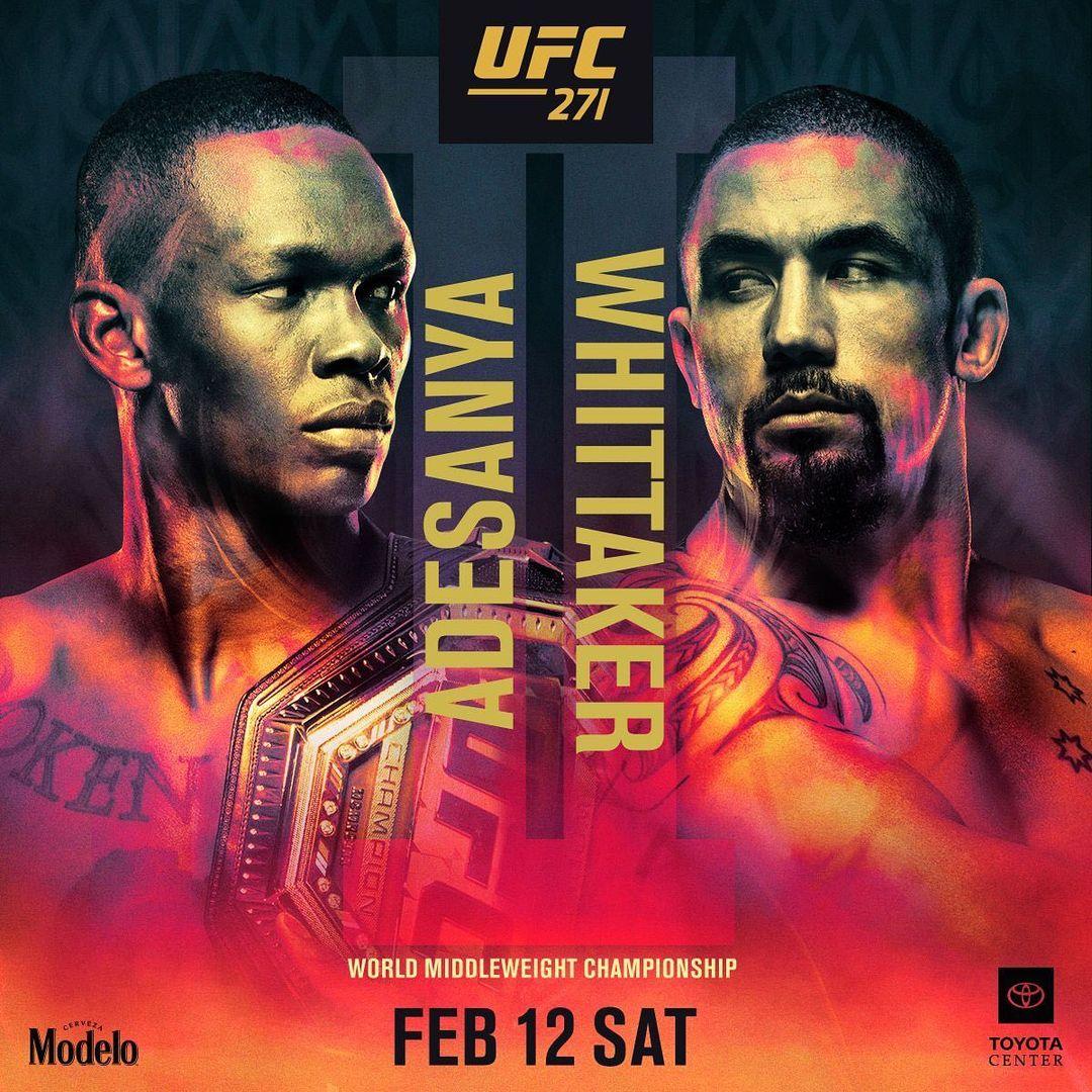 UFC 271 Adesanya Whittaker Houston Melanin Events